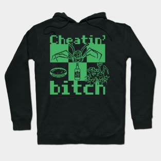 Cheatin' bitch Hoodie